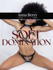 Soft Domination