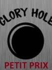 GLORY  HOLE