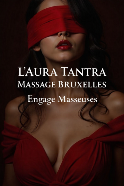 Massage tantrique à Bruxelles