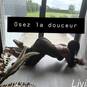 Osez la douceur (Photo #25)